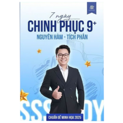 7 ngày chinh phục 9+ Nguyễn Hàm – Tích Phân PDF Thầy Nguyễn Tiến Đạt