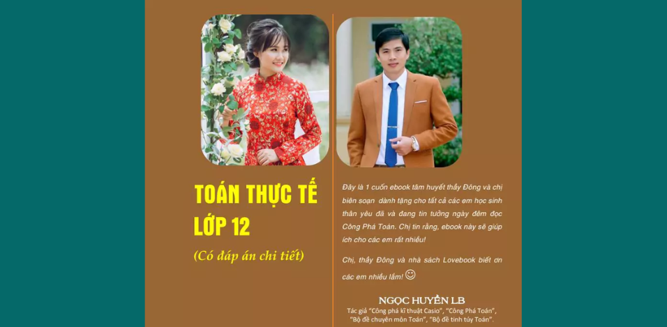 TOÁN 12 Toán thực tế lớp 12 có đáp án chi tiết – Ngọc Huyền LB & Ths Đặng Việt Đông